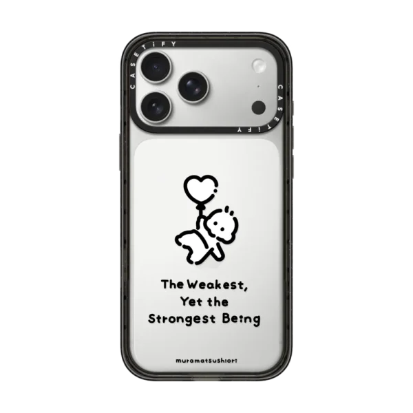 The Weakest, Yet the Strongest Being